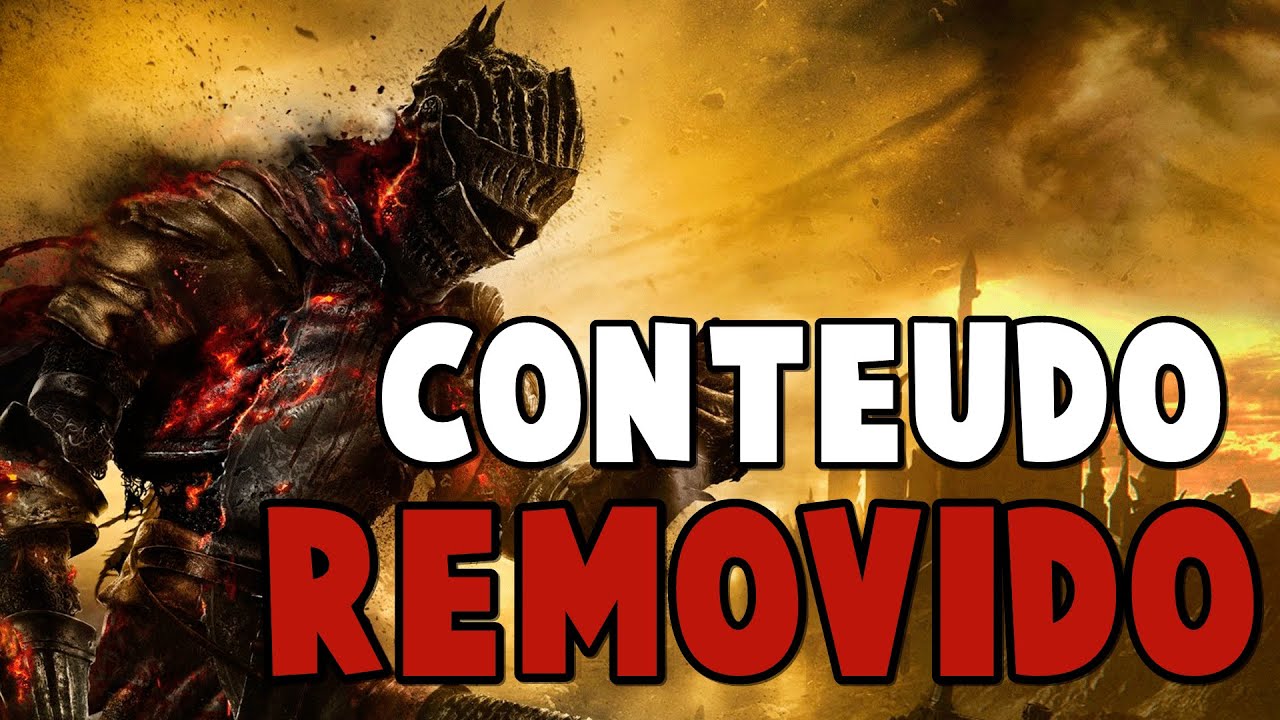 Dark Souls 3 - CONTEÚDO EXCLUÍDO & VERSÕES BETA