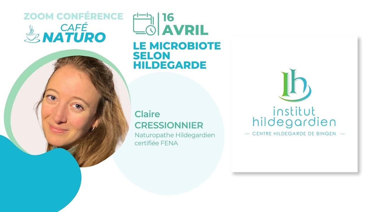 CAFÉ NATURO #1 - LE MICROBIOTE SELON HILDEGARDE