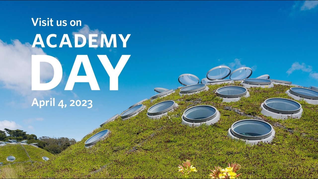 Academy Day 2023 | California Academy of Sciences