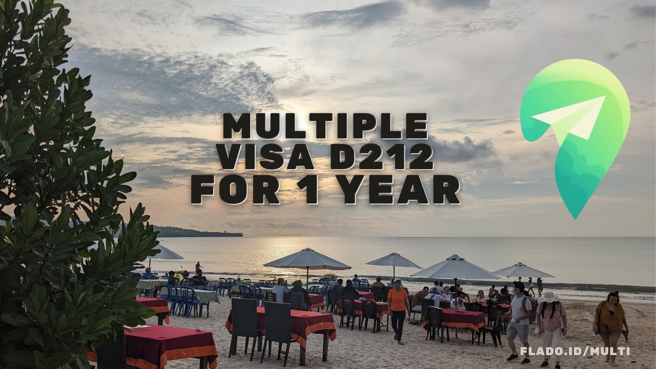 Multiple Entry e-Visa D212 for 1 year stay in Indonesia Bali with 60 consecutive days each time