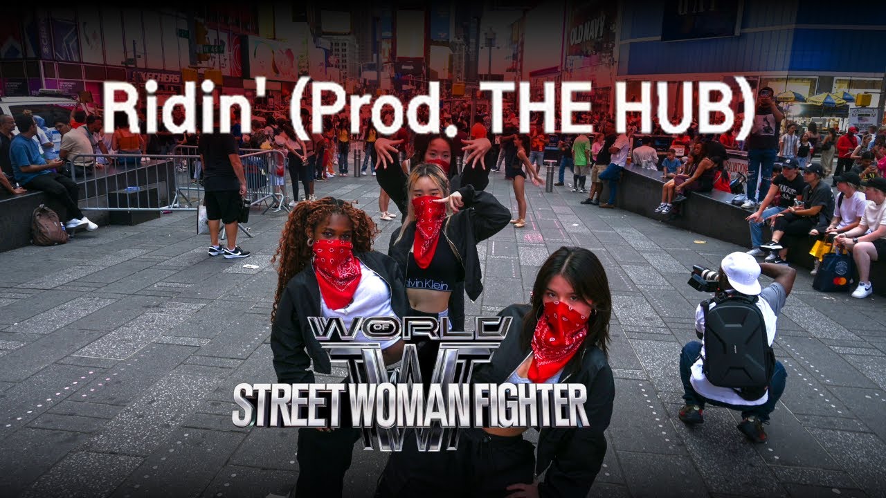 [DANCE IN PUBLIC NYC - TIMES SQUARE] WSWF 'Ridin' (Prod. THE HUB) Dance Cover by ONE DANCE CREW
