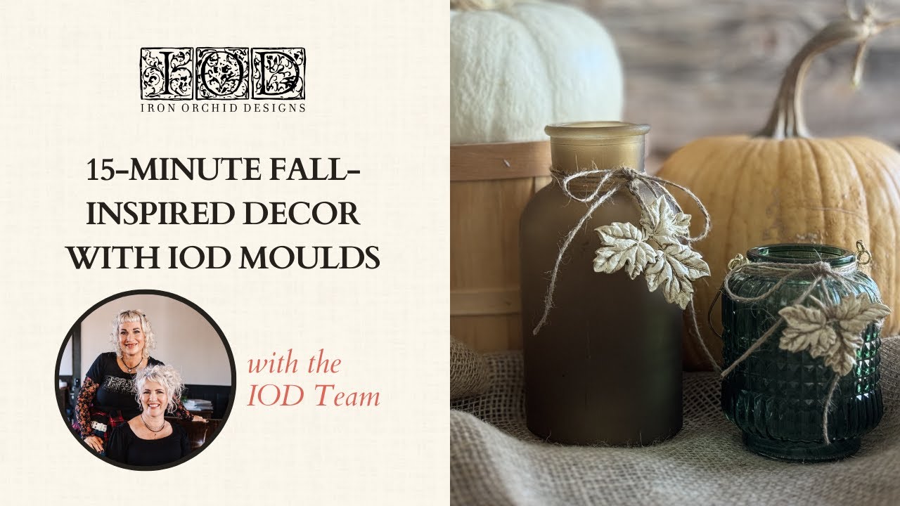 15-Minute Fall-Inspired Decor with IOD Moulds