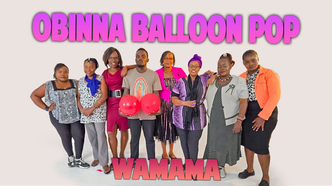 EP 8 : WAMAMAS | Pop the Balloon Or Find Love | With Oga Obinna 