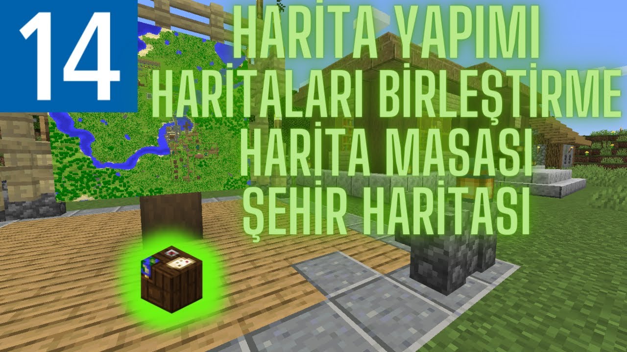 Minecraft Survival Rehberi B&ouml;l&uuml;m 14 - Harita Yapımı- Haritaları Birleştirme- Şehir haritası (1.16.3)