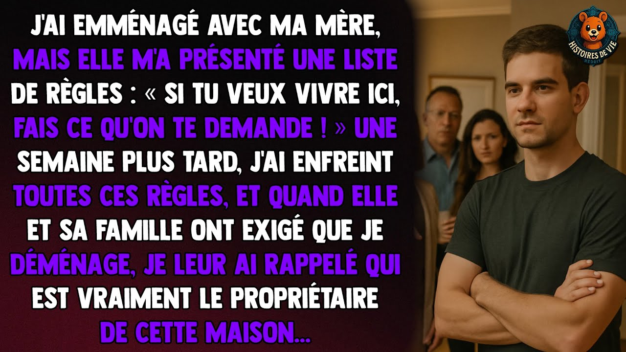 Ma Mère M'A Imposé Des Règles—Une Semaine Plus Tard, Je Lui Ai Rappelé Qui Est Le Vrai Propriétaire