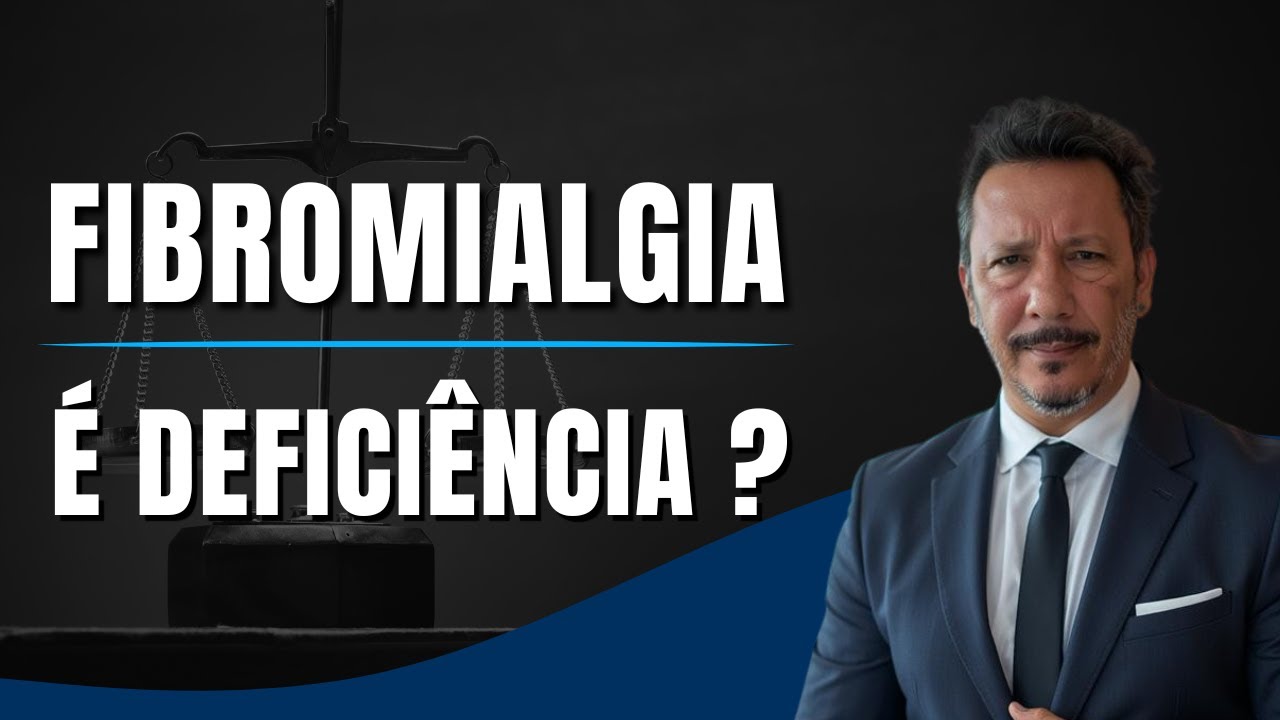 Quem tem FIBROMIALGIA é DEFICIENTE? (Têm direitos?)