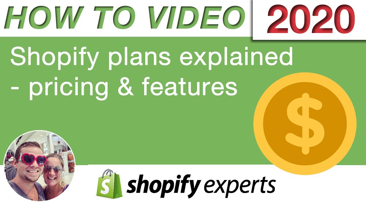 Shopify plans 2020 simplified - pricing and all features explained