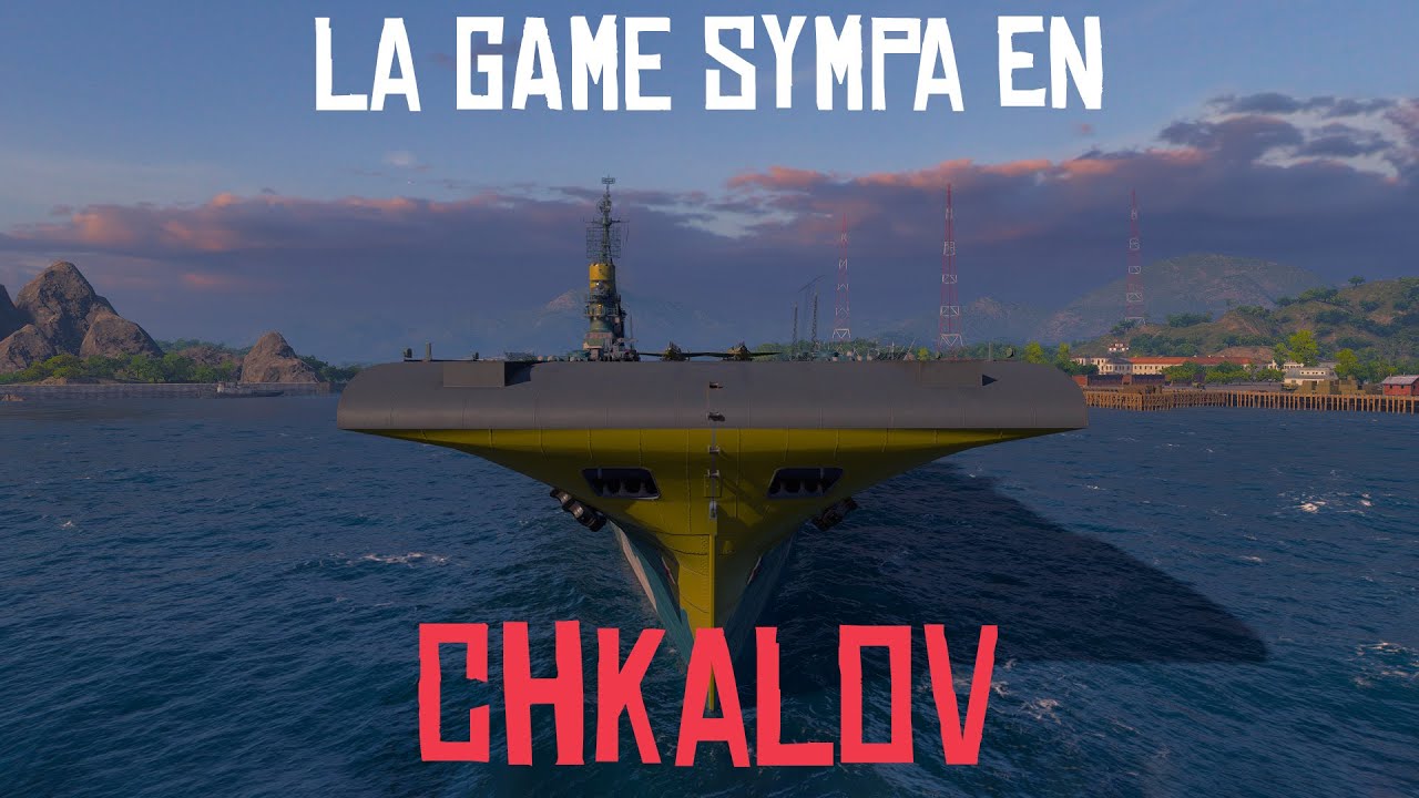 La game sympa en CHKALOV