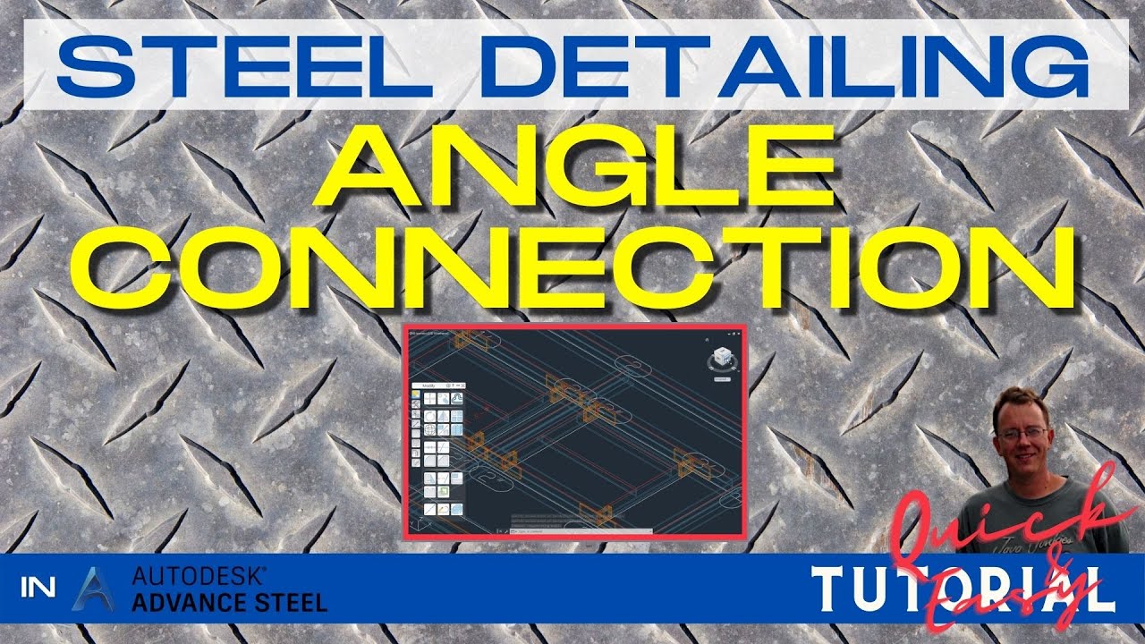 07 Adding Clip Angle Connection  - Advance Steel Mini Tutorial