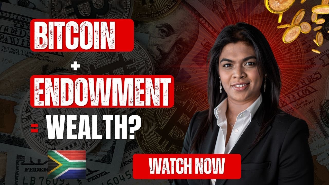 Bitcoin Secret South African Investors MUST Use to Grow Their Wealth with Bitcoin and Endowments