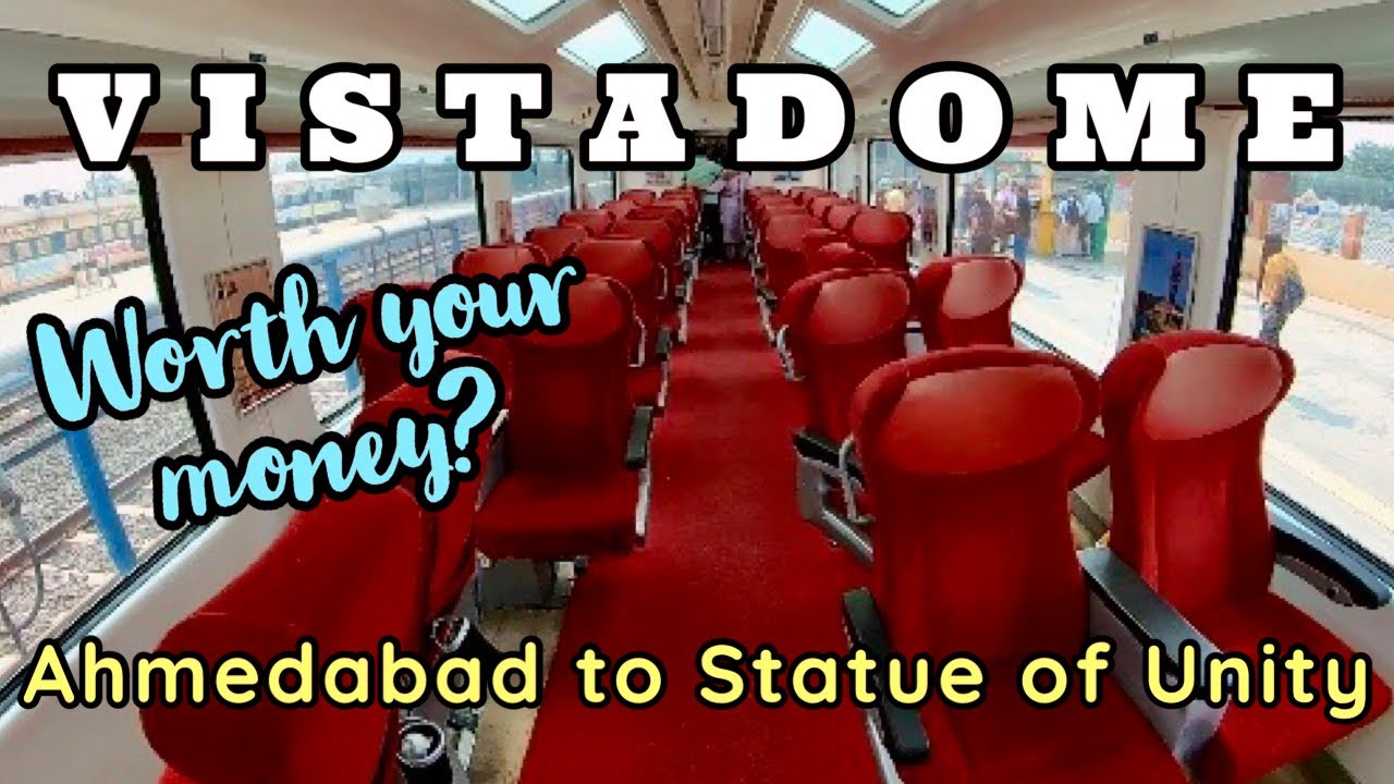 Ahmedabad to statue of unity train vistadome | Vistadome coach jan shatabdi express Train no. 20947