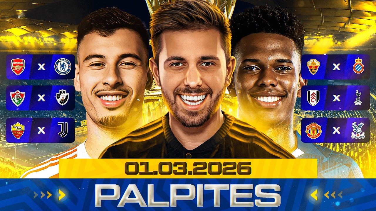 PALPITES DE FUTEBOL DO DIA 01 03 2026 + BILHETE PRONTO E M&Uacute;LTIPLA ODD ALTA
