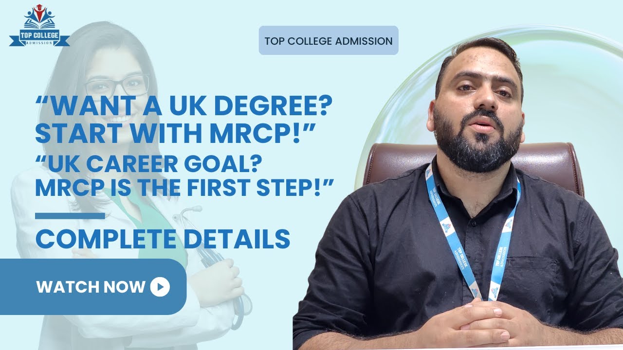 “MRCP Full Details & UK Medical Career via MRCP: Step-by-Step Guide for Aspirants"
