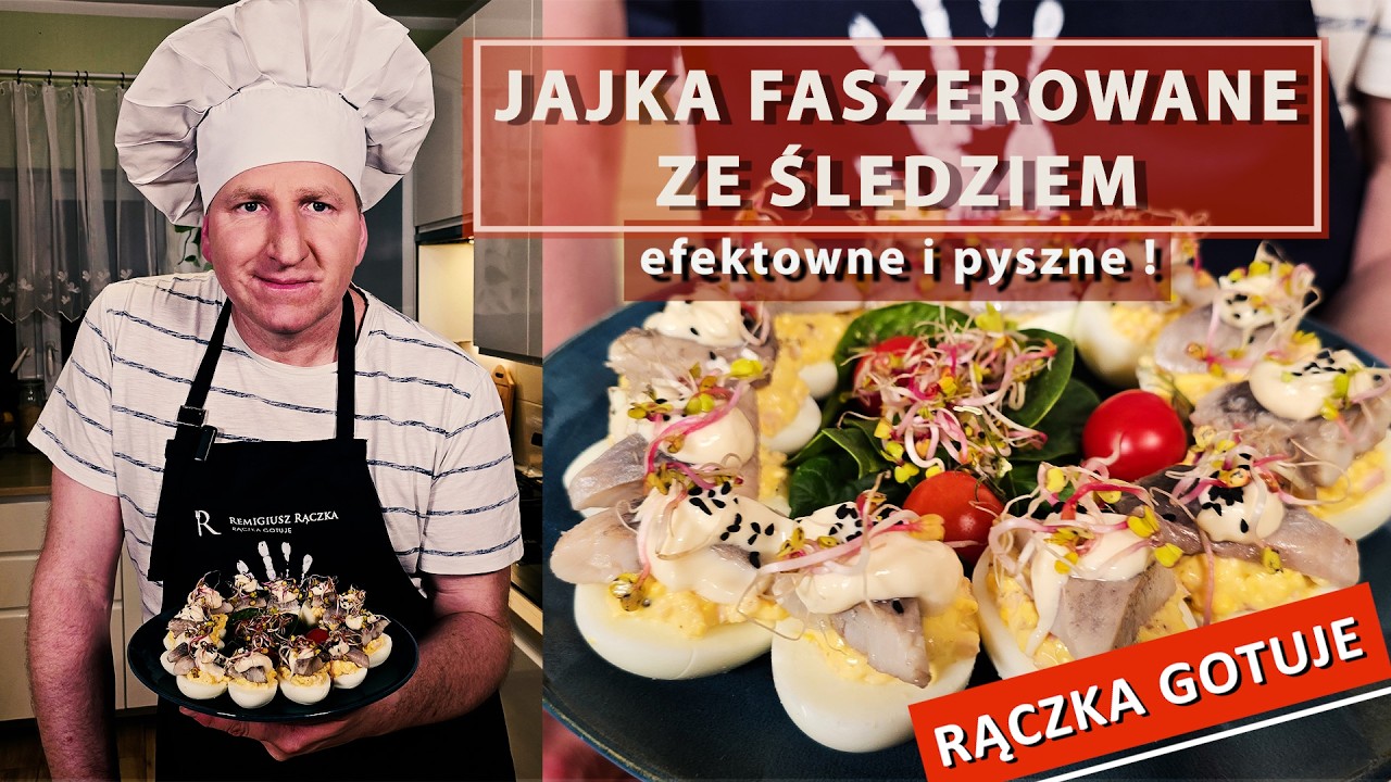 RĄCZKA GOTUJE:  JAJKA I ŚLEDŹ. Zrób na Ostatki, powtórz na Wielkanoc👍