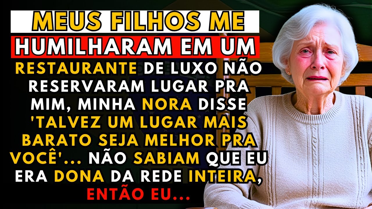 A HISTÓRIA REAL DESTA AVÓ👵MEUS FILHOS ME LEVARAM NUM RESTAURANTE DE LUXO PARA ME HUMILHAR, MAS EU...