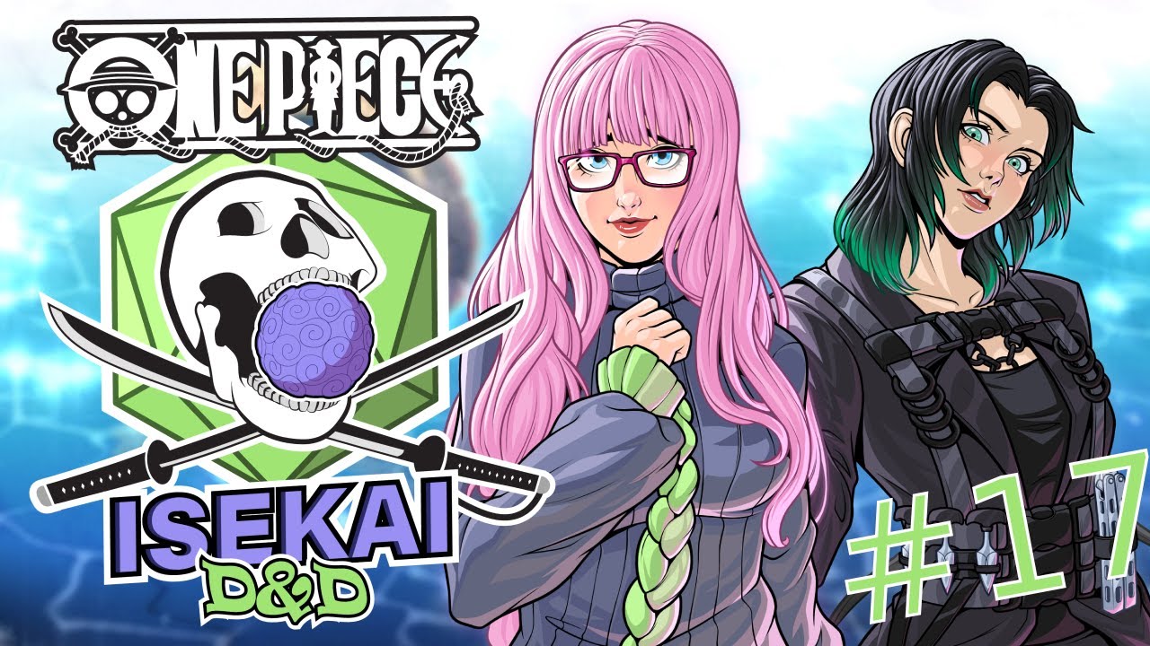 ONE PIECE ISEKAI DND #17 | 