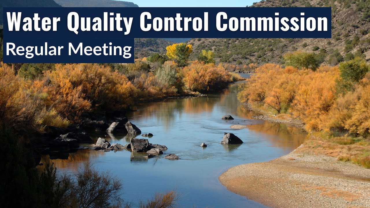 New Mexico Water Quality Control Commission, Sept. 8, 2020 Regular Meeting