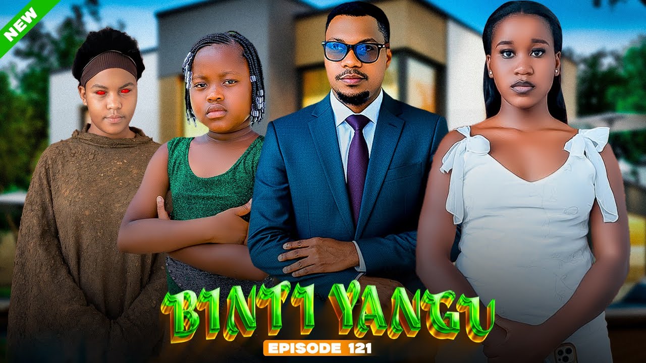 BINTI YANGU Full episode [ 121 ] #love