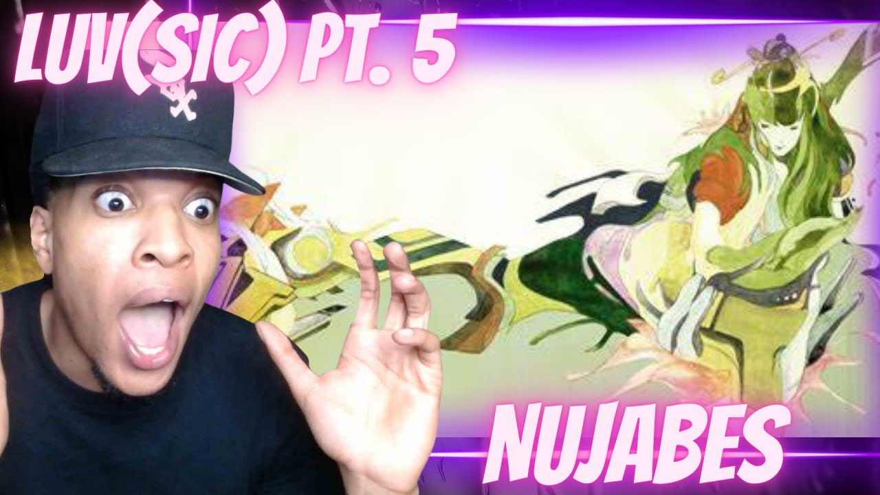 FIRST TIME HEARING | NUJABES - LUV(SIC) PART 5 (FT. SHING02) | REACTION