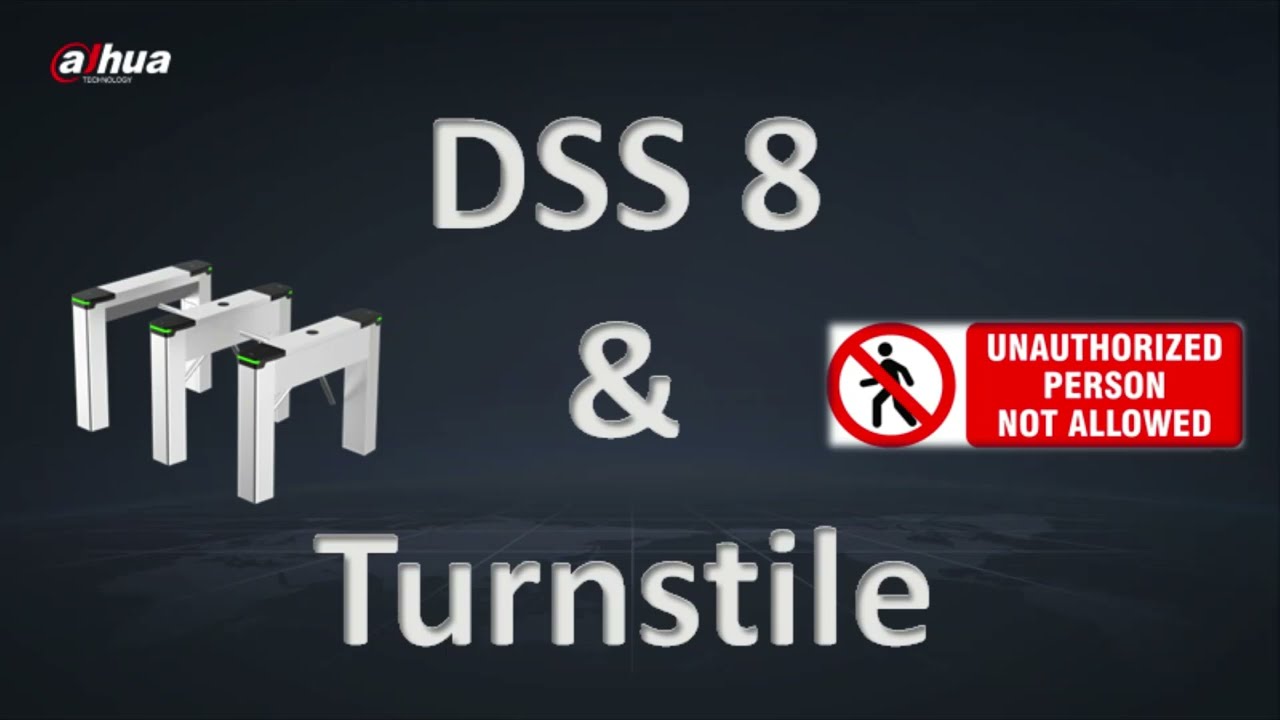 DSS V8 &mdash; Турникет, сигнализация о несанкционированном доступе и предотвращение повторного прохода.