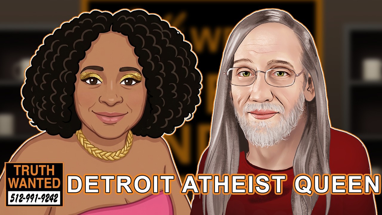 Truth Wanted 09.09 with Kelley Laughlin and Detroit Atheist Queen (@detroitatheistqueen247 )