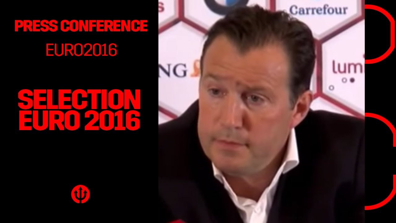 Press conference Marc Wilmots : Selection UEFA EURO 2016