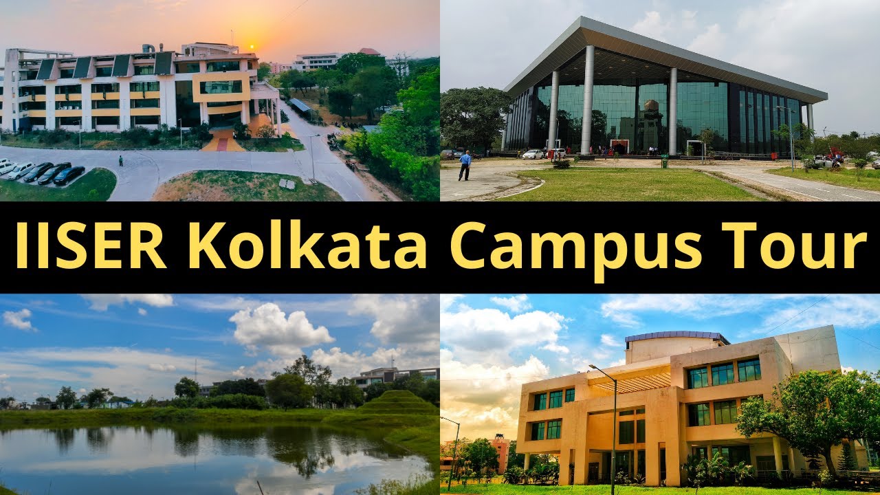 IISER Kolkata Campus Tour | IISERK Campus Tour | IISER Kolkata Campus Life | #IISERK #IAT #SCB #JEE
