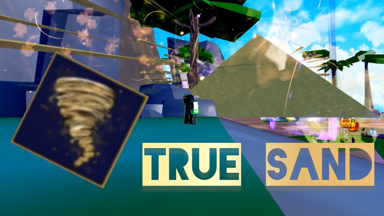 Showcase True sand (v3)-One Fruit Simulator