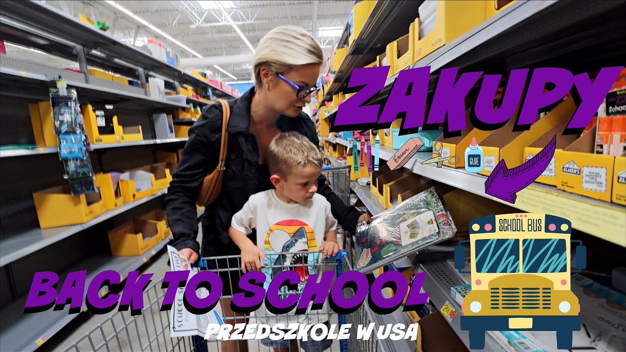 BACK TO SCHOOL: WYPRAWKA DO AMERYKAŃSKIEGO PRZEDSZKOLA