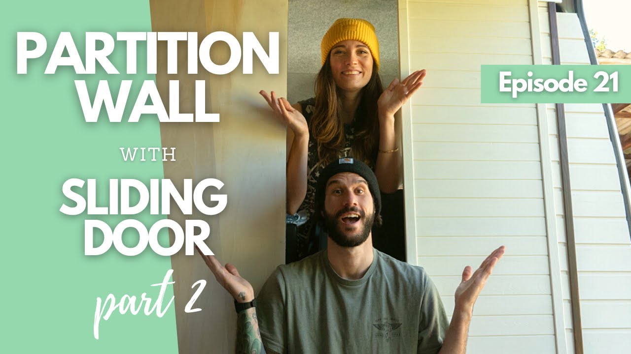 Finishing our beautiful PARTITION WALL with Sliding Door | Mercedes Sprinter Van Conversion | Ep. 21