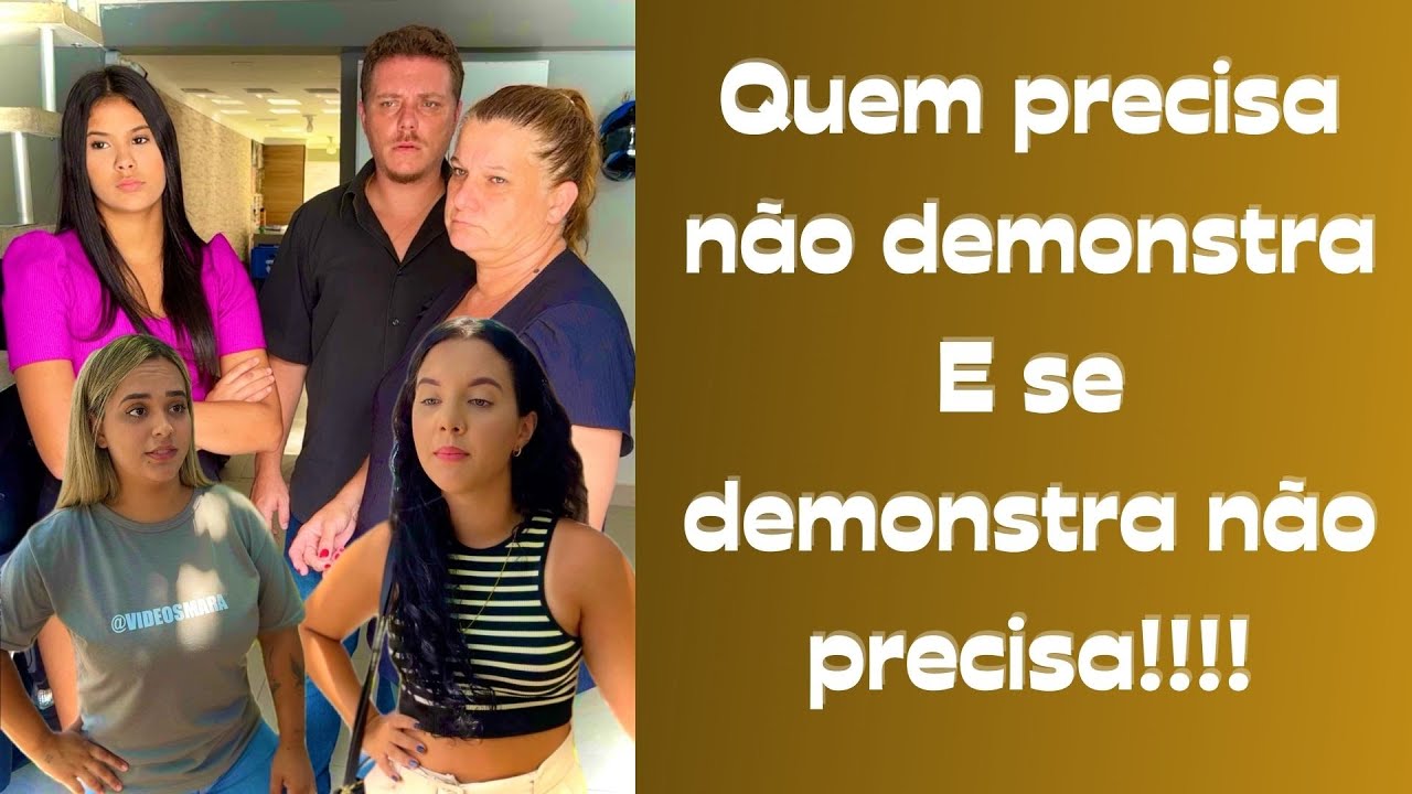 Quem precisa não demonstra e se demonstra não precisa