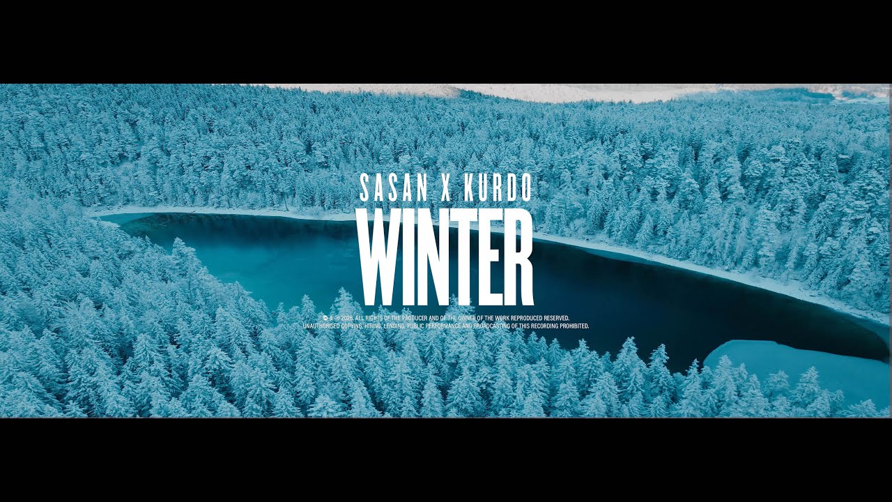 KURDO x SASAN - WINTER (Official Video)