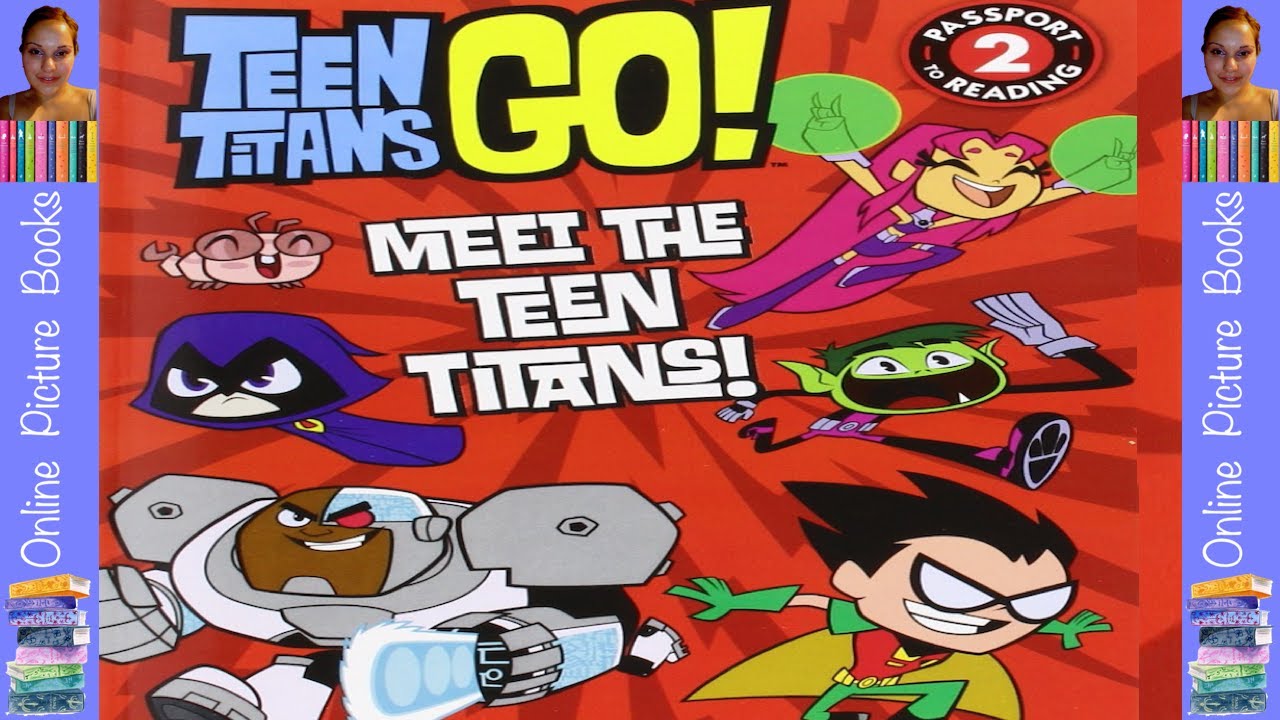 Teen Titans Go! Meet The Teen Titans Book | Online Picture Books | Online Kids Books | Learn To Read