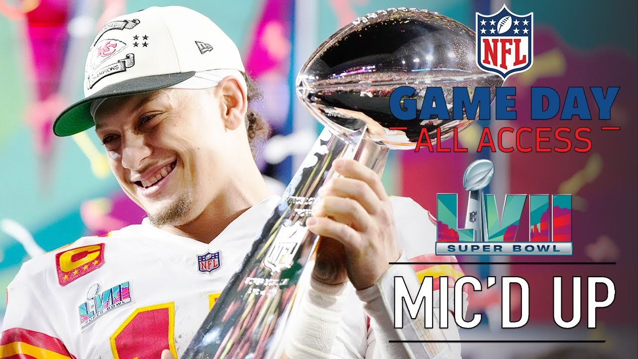 NFL Super Bowl LVII Mic'd Up, 