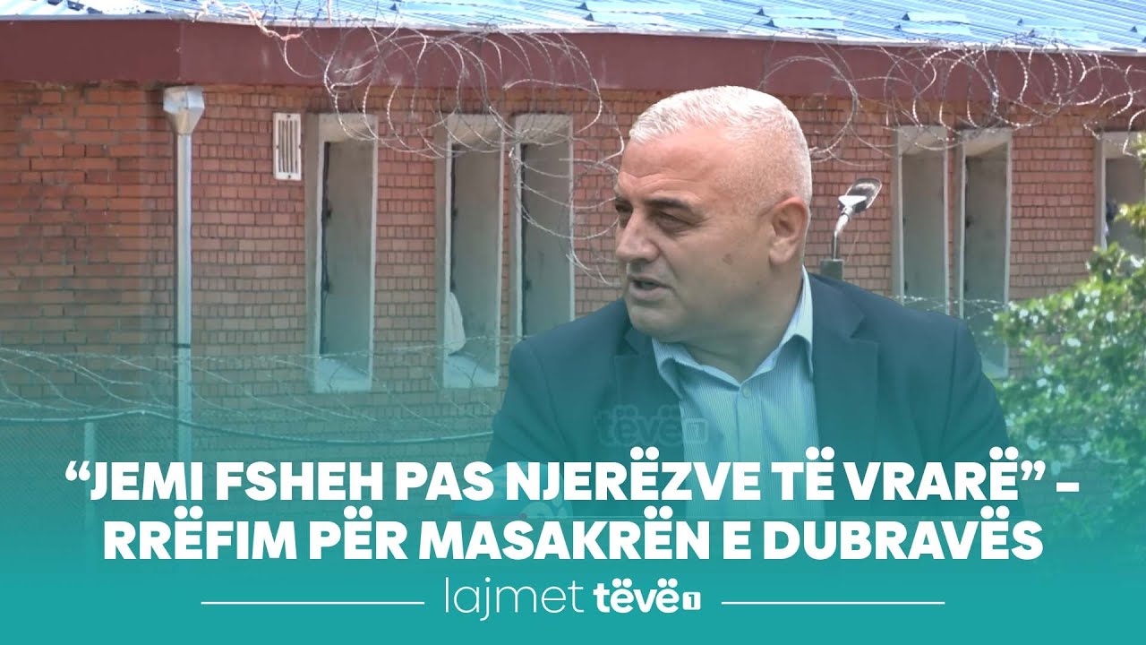“Jemi fsheh pas njerëzve të vrarë” – Rrëfim për Masakrën e Dubravës