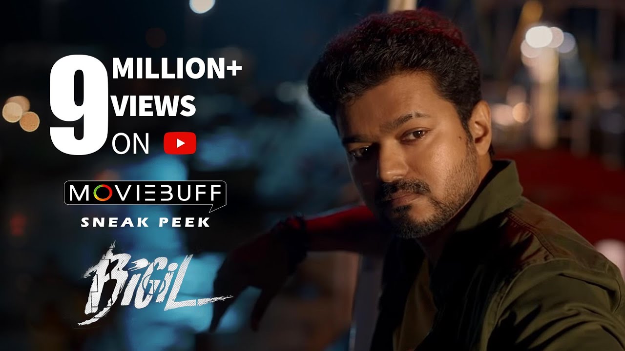 Bigil - Moviebuff Sneak Peek 02 | Vijay, Nayanthara - Directed by Atlee Kumar | AR Rahman