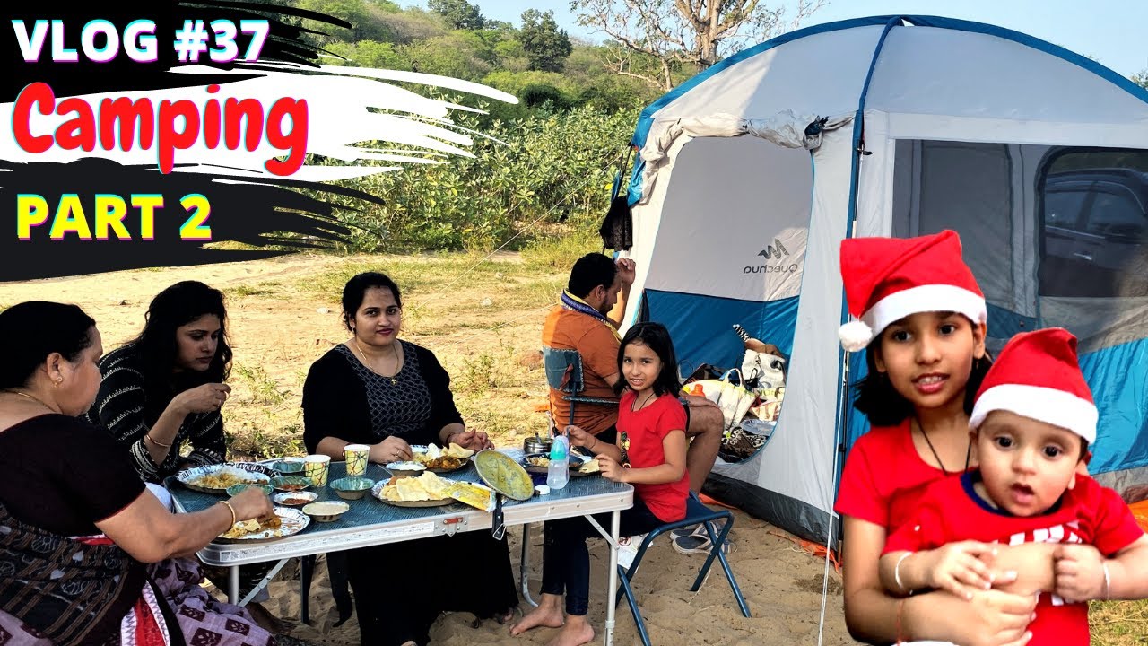 A Family Camping on Christmas Day / PART 2 / VLOG 37 / Dabbaguli / Unexplored place near Bangalore