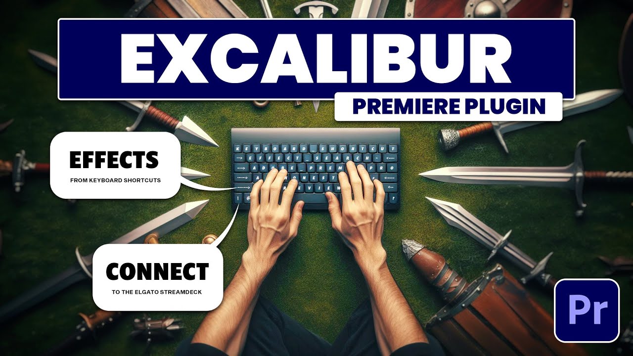 Этот плагин СДЕЛАЕТ вас БЫСТРЕЕ редактором видео - Excalibur Plugin (Premiere Pro)