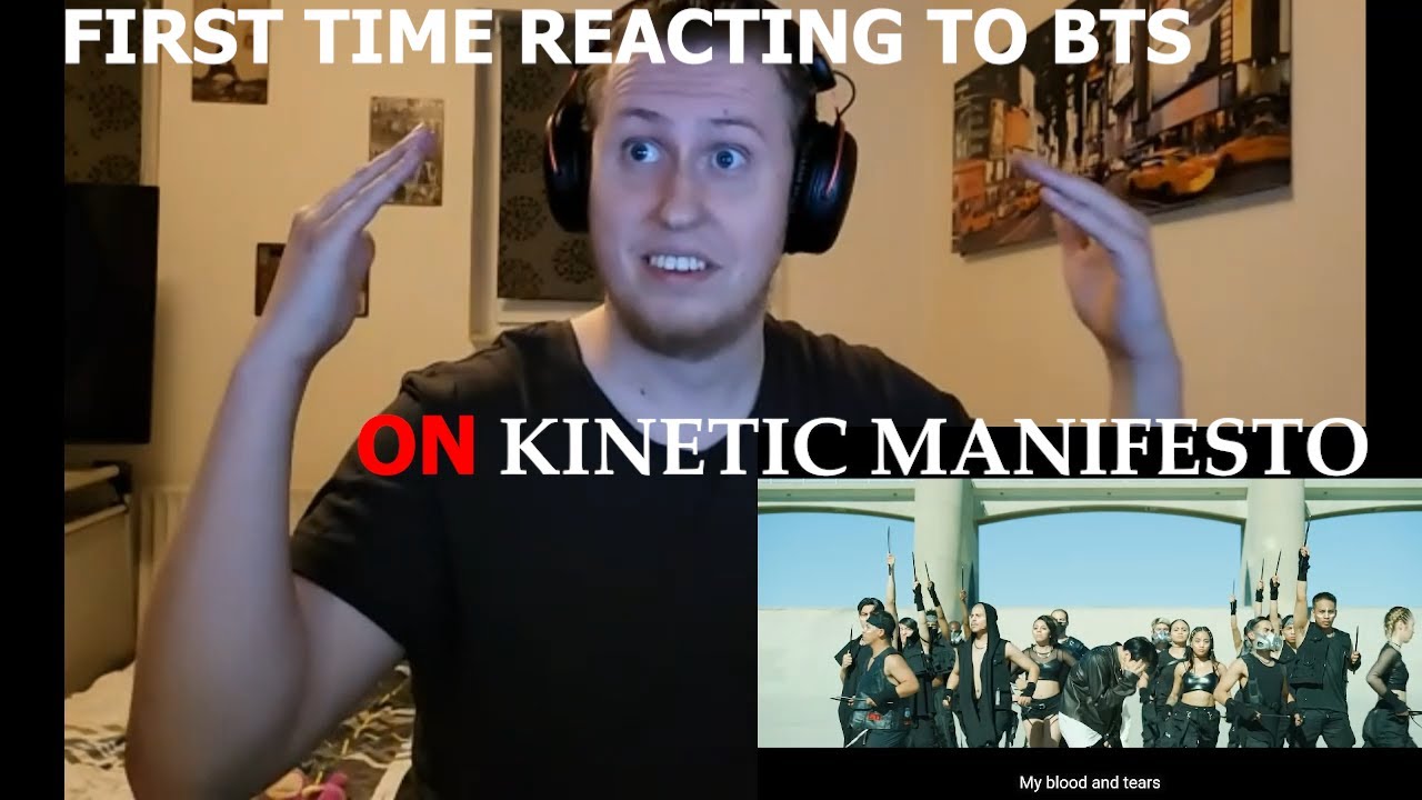 First Time Watching BTS ON Kinetic Manifesto Film