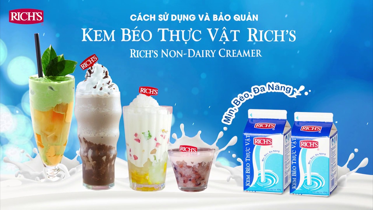 Hướng dẫn sử dụng và bảo quản Kem Béo Thực Vật Rich's