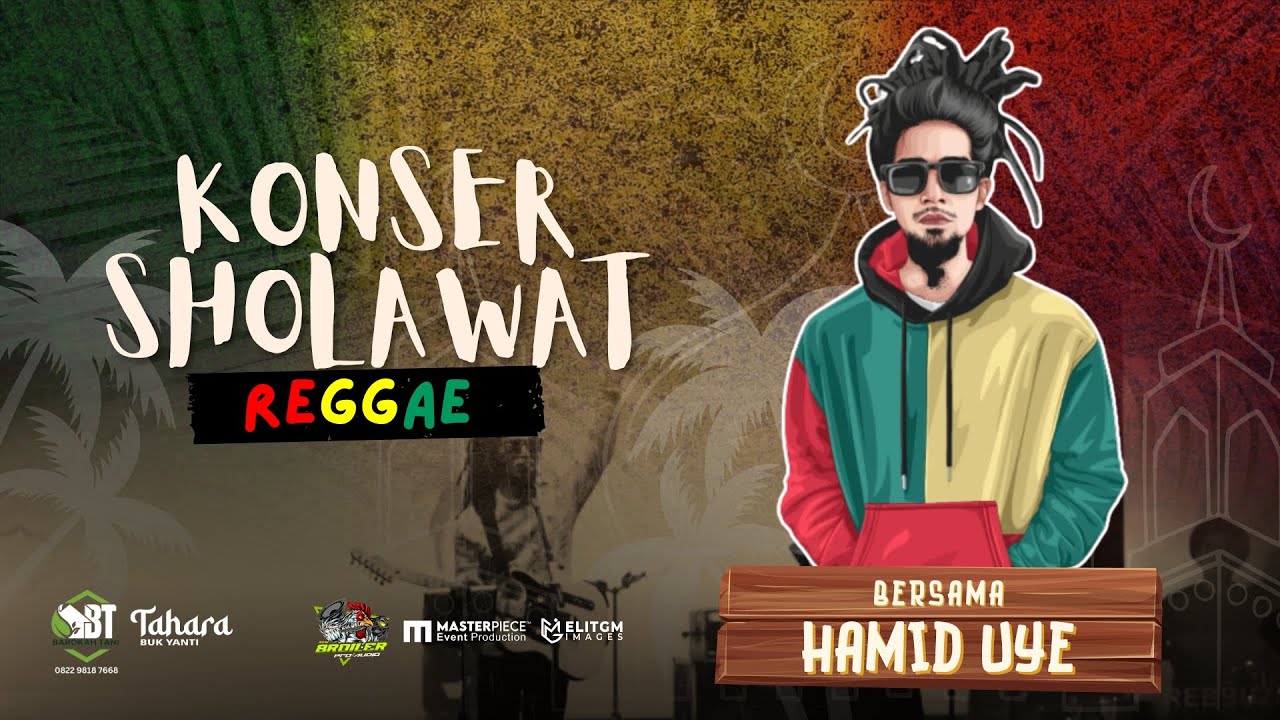 LIVE KONSER SHOLAWAT REGGAE BERSAMA HAMED UYE | PONPES ASY - SYAFA'AH & REMAJA KULON PONDOK