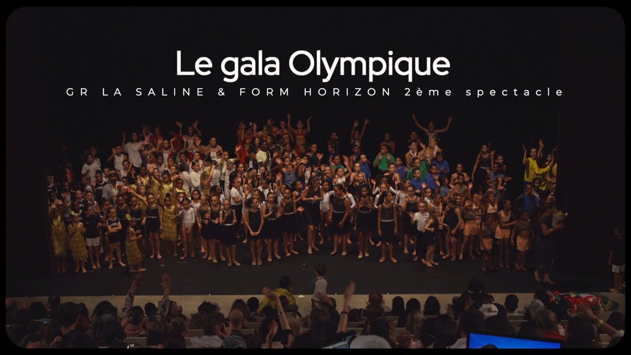Le gala Olympique GR LA SALINE & FORM HORIZON - Samedi 22 juin 2024 - 2ème spectacle - 19h