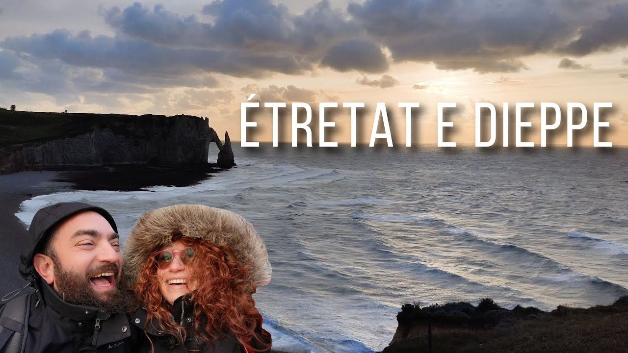 Normandia: i tramonti di Etretat e la Marmite Dieppoise - Viaggio In Francia - Ep. 13