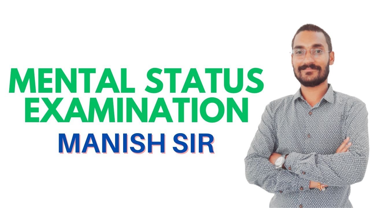 GNM 2nd year II Mental Status Examination II Mental Health Nursing II Manish Sir II Manish Sir II