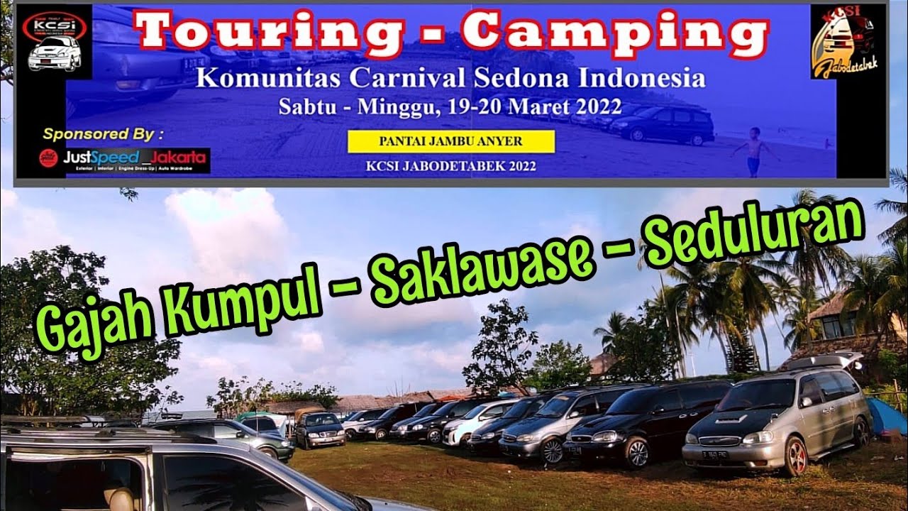 Touring - Camping Komunitas Carnival Sedona Indonesia Chapter Jabodetabek ke Pantai Jambu - Anyer
