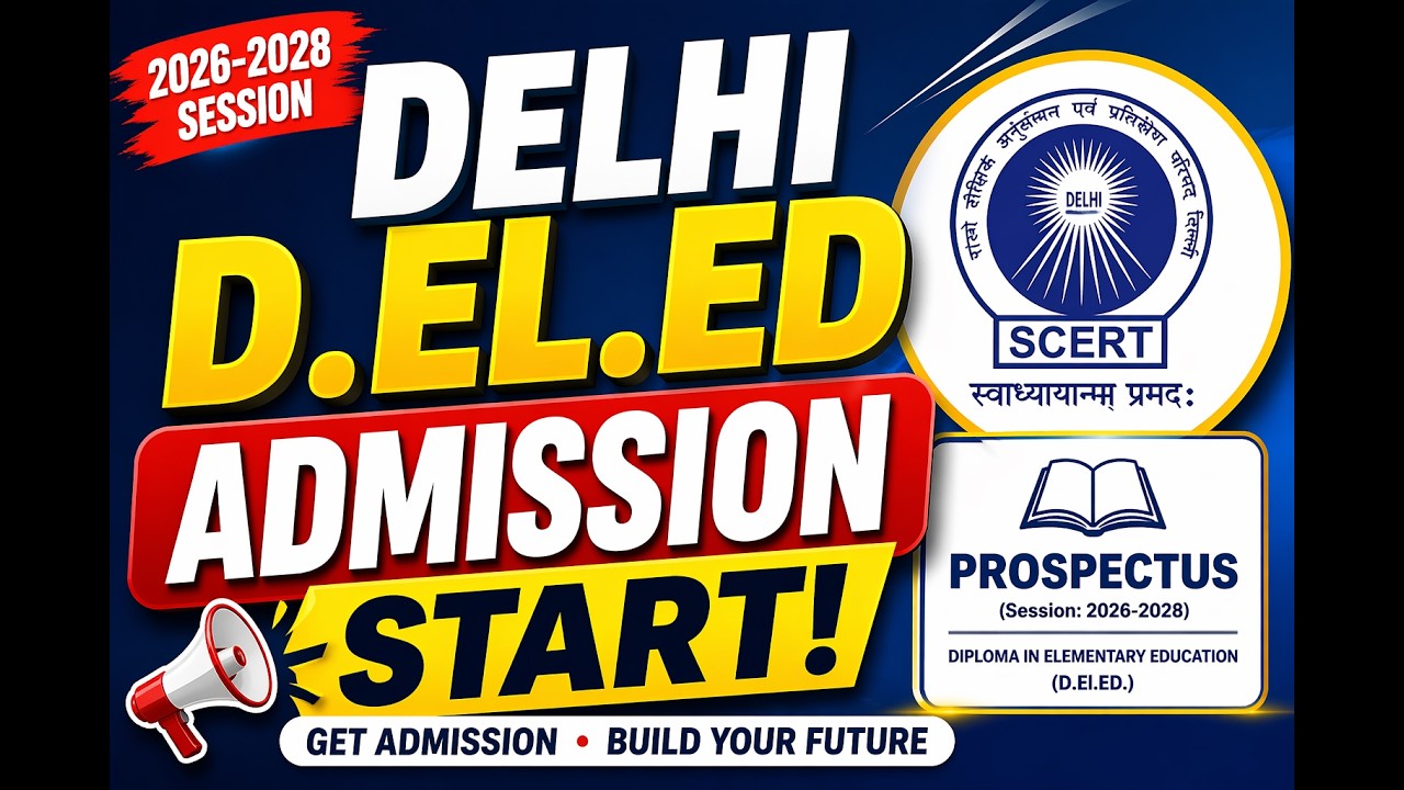 Delhi DIET Admission 2026 Start | JBT 