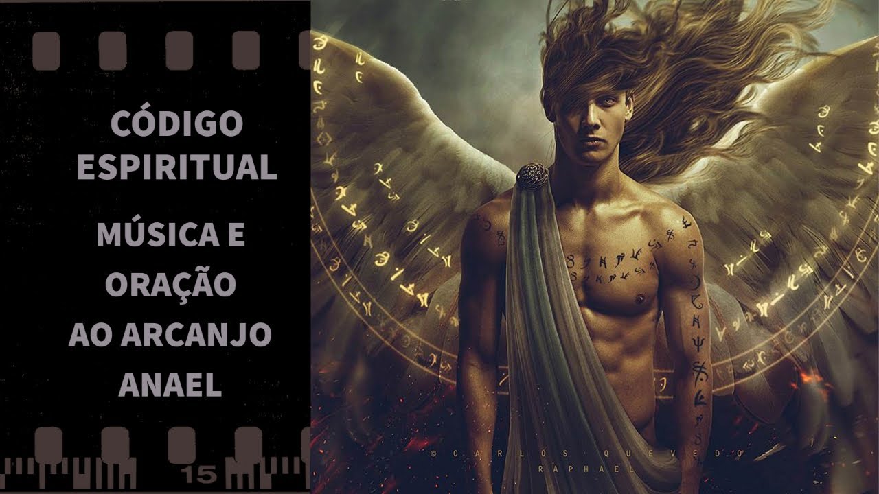 CÓDIGO ANGELICAL - MÚSICA E ORAÇÃO AO ARCANJO ANAEL - BUSCAR O AMOR E FORTALECER RELACIONAMENTOS