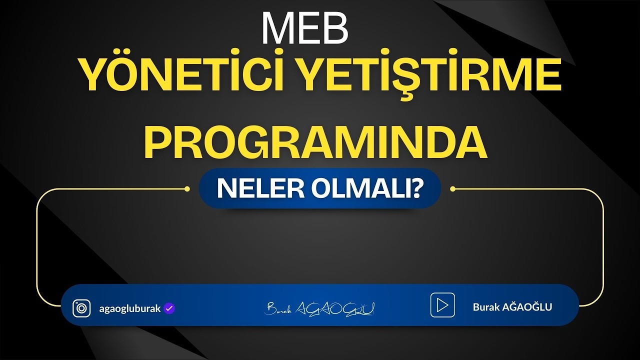 YÖNETİCİ YETİŞTİRME PROGRAMINDA NELER OLMALI?