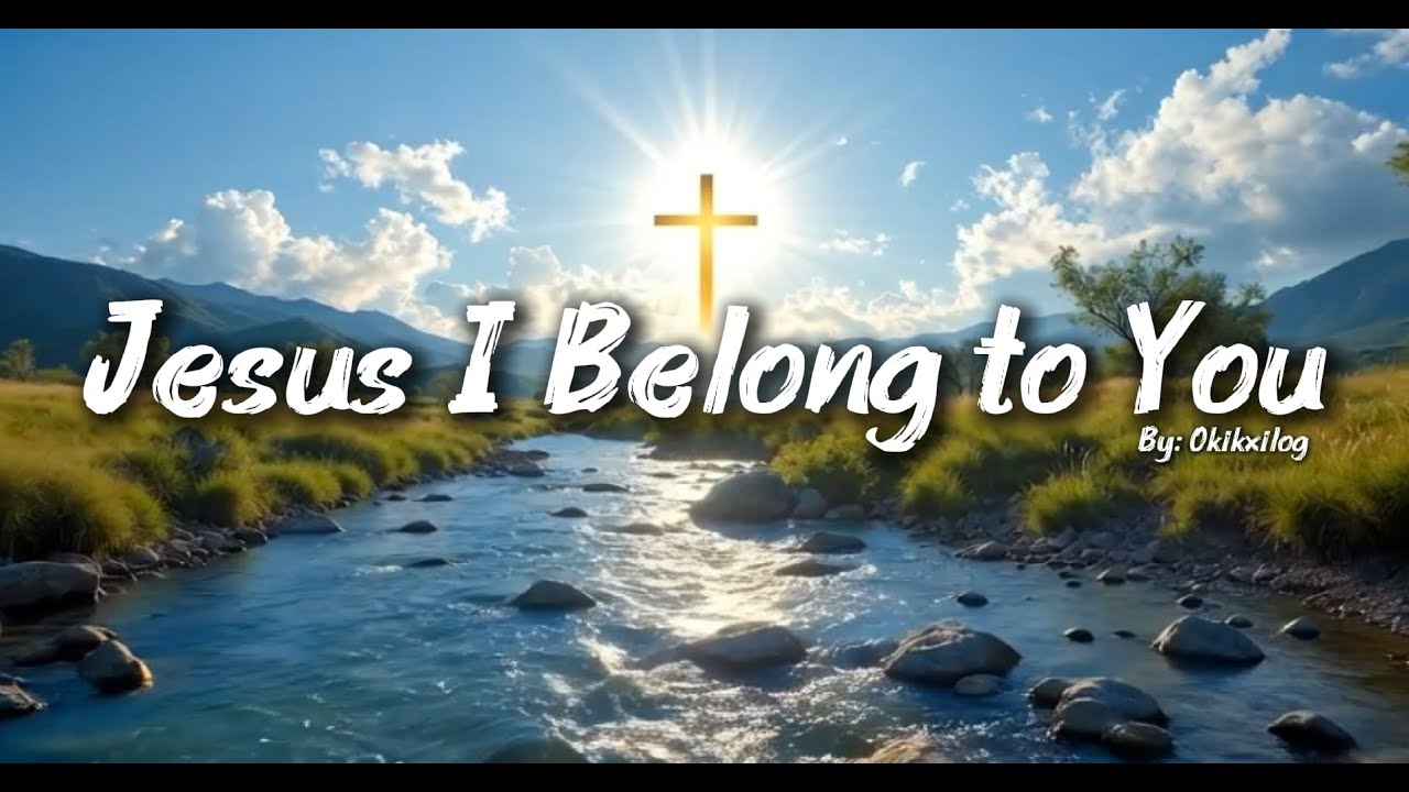 Jesus, I Belong to You | Christian Worship Song | Power of Your Grace