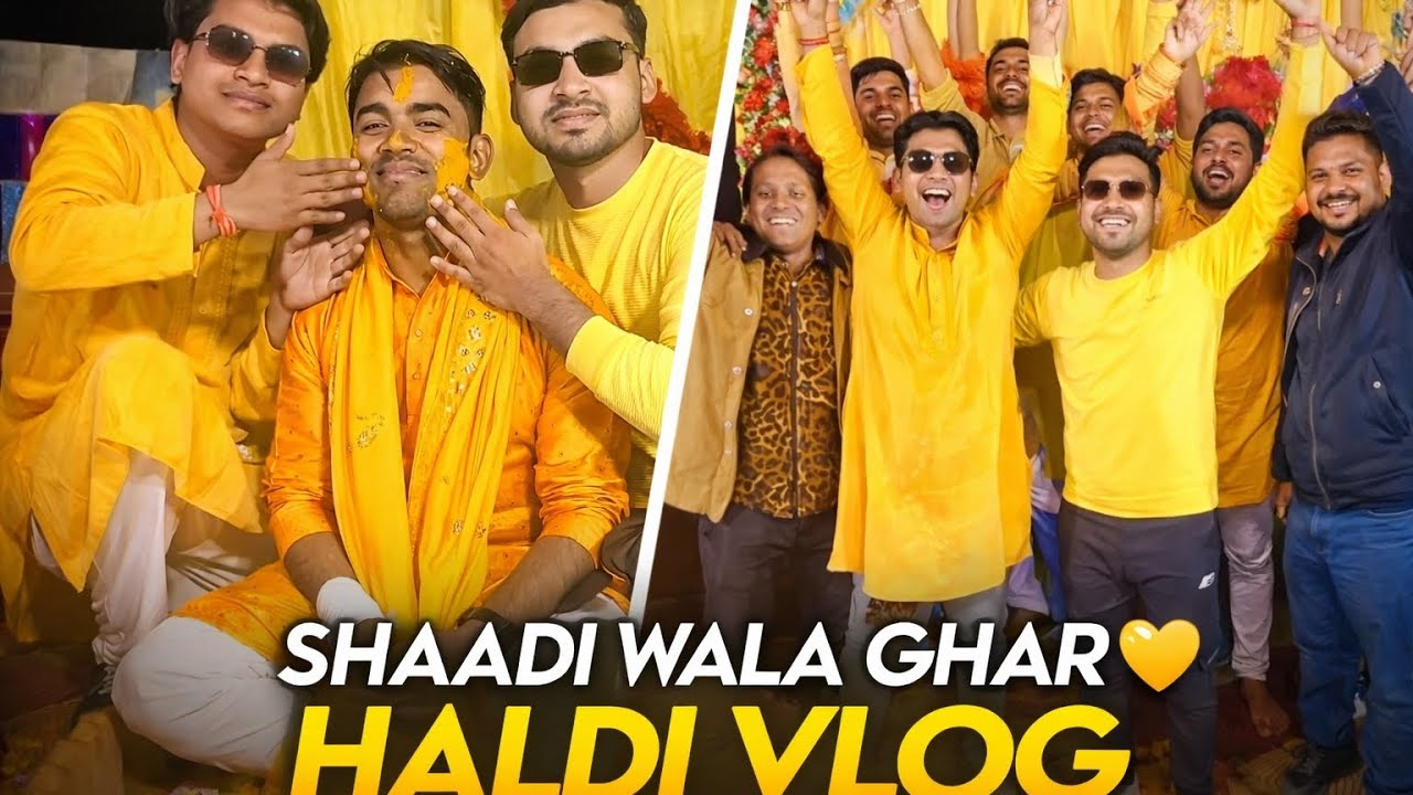 SHAADI WALA GHAR 💛 HALDI VLOG 😍